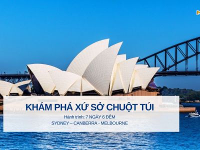 Tour khám phá nước Úc SYDNEY – CANBERRA - MELBOURNE